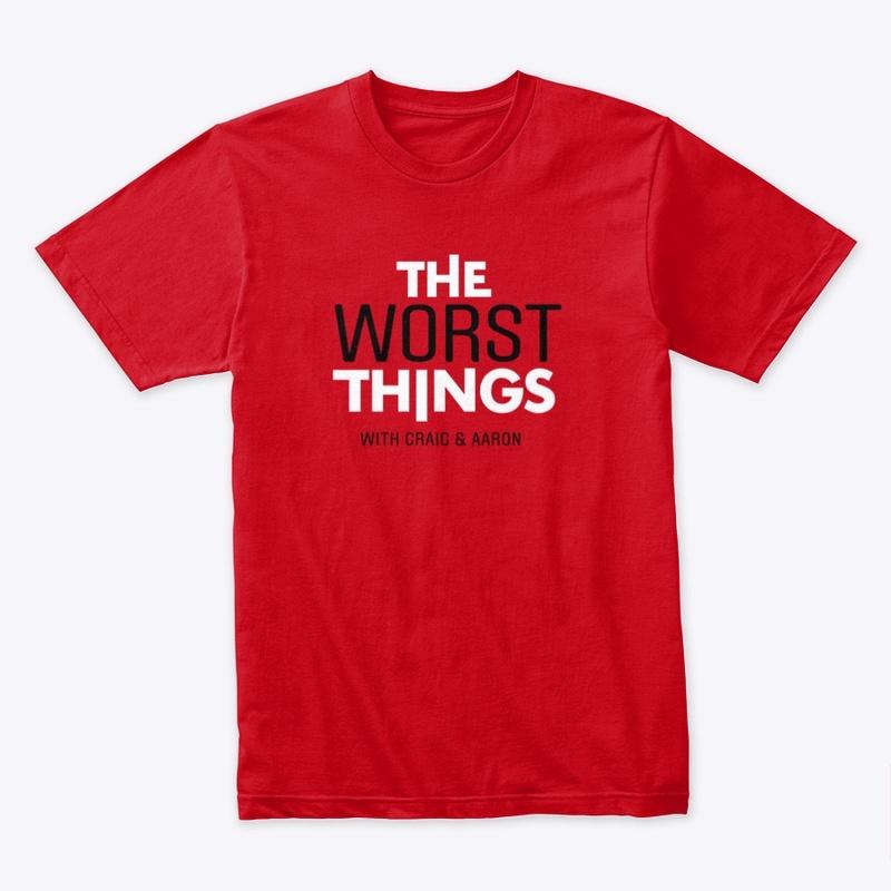 The Worst Things (Red)